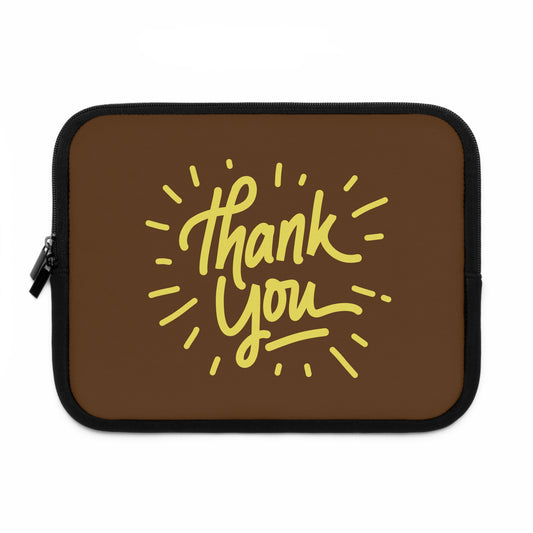 Thank You Vibes | Gratitude Laptop Sleeve | Carry a Message of Appreciation Every Day